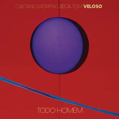 Todo Homem (feat. Tom Veloso) [Ao Vivo] - Single - Caetano Veloso
