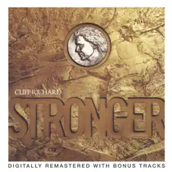 Stronger (Remastered) - Cliff Richard