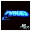 The Feeling (Remix) - EP album lyrics, reviews, download