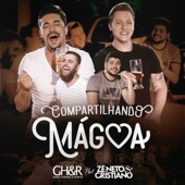 Compartilhando Mágoa (feat. Zé Neto & Cristiano) artwork