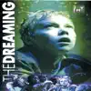 The Dreaming (Original Cast Recording) album lyrics, reviews, download