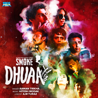 Hitesh Modak & Aaman Trikha - Dhuaa (From 