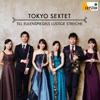 東京六人組 - Sextet in B-Flat Major, Op. 6: 1. Allegro moderato