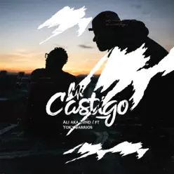 Mi Castigo (feat. Yoky Barrios) - Single - Ali Aka Mind