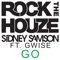 GO (feat. Gwise) - Sidney Samson lyrics