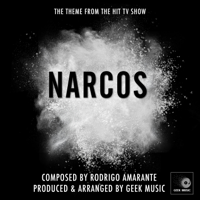 Geek Music - Narcos - Main Theme artwork