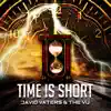 Time Is Short - Single album lyrics, reviews, download