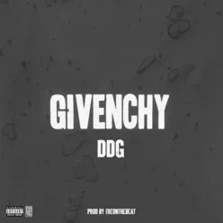 Givenchy - Single - DDG Givenchy - Single - DDG