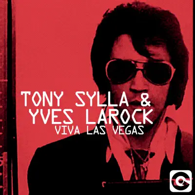 Viva Las Vegas (The Remixes) - EP - Yves Larock