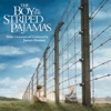 The Boy In the Striped Pajamas (Score from the Motion Picture)