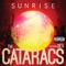 Sunrise (feat. Dev) - The Cataracs lyrics