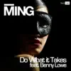Do What It Takes (feat. Benny Lowe) - EP album lyrics, reviews, download