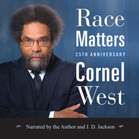 Cornel West - Race Matters, 25th Anniversary (Unabridged) artwork