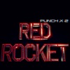 Red Rocket - Single