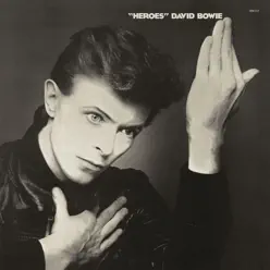 "Heroes" (2017 Remastered Version) - David Bowie