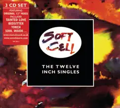 The Twelve Inch Singles by Soft Cell album reviews, ratings, credits