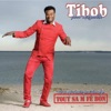 Tibob pour Nazareth - Tout Sa M Fè Bon (feat. Dayard Jerome & Tibob De Nazareth)