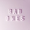 Bad Ones (feat. Tegan and Sara) - Single artwork