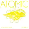 Stream & download Atomic - Single