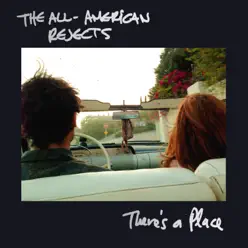 There's a Place - Single - The All-American Rejects