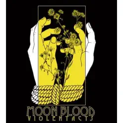 Violent Acts - EP - Moonblood