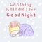 Listen & Learn - Sleep Lullabies for Newborn lyrics