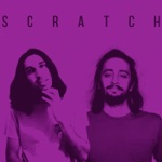 Scratch - I Don't Mind
