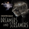 Dreamers and Screamers - EP