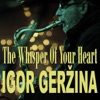 The Whisper of Your Heart - Single