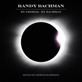 Randy Bachman - Here Comes the Sun