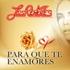 Para Que Te Enamores