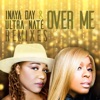 Over Me (Remixes) - Single