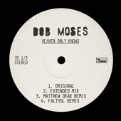 Bob Moses - Heaven Only Knows