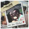 We Are Perfect (feat. Fred Maple) - Single album lyrics, reviews, download