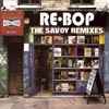 Re-Bop: The Savoy Remixes