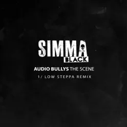 The Scene (Low Steppa Remix) - Single - Audio Bullys The Scene (Low Steppa Remix) - Single - Audio Bullys