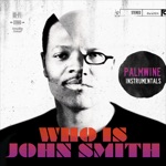 Who Is John Smith - After the Big Bang (Rumba Box)