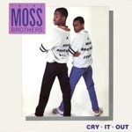 The Moss Brothers - Thank the Lord For Saving Me