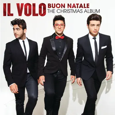 Buon natale: The Christmas Album - Il Volo Buon natale: The Christmas Album - Il Volo
