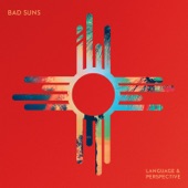 Dancing On Quicksand by Bad Suns