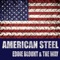 American Steel - Eddie Blount & The Way lyrics
