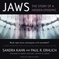 Sandra Kahn & Paul R. Erhlich - Jaws: The Story of a Hidden Epidemic artwork