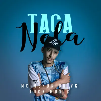 Taca Nela - Single - MC Menor da VG