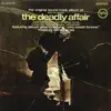 The Deadly Affair (Original Motion Picture Soundtrack) album lyrics, reviews, download