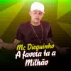 A Favela Ta a Milhão - Single album lyrics, reviews, download
