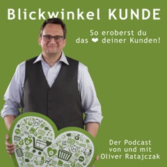 Blickwinkel KUNDE | So eroberst du das ❤ deiner Kunden!