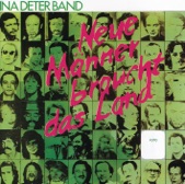 Ina Deter Band - Neue Männer braucht das Land (1982) Album "Neue Männer braucht das Land"
