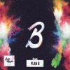 Plan B - Single