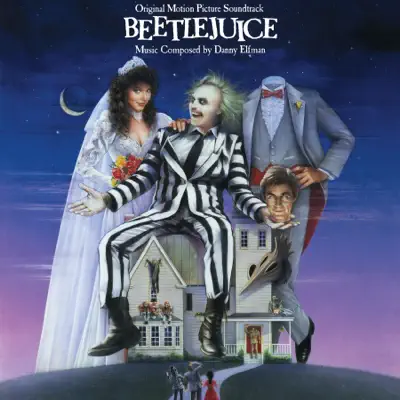 Beetlejuice (Original Motion Picture Soundtrack) - Danny Elfman Beetlejuice (Original Motion Picture Soundtrack) - Danny Elfman