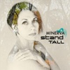 Minerva - Stand Tall